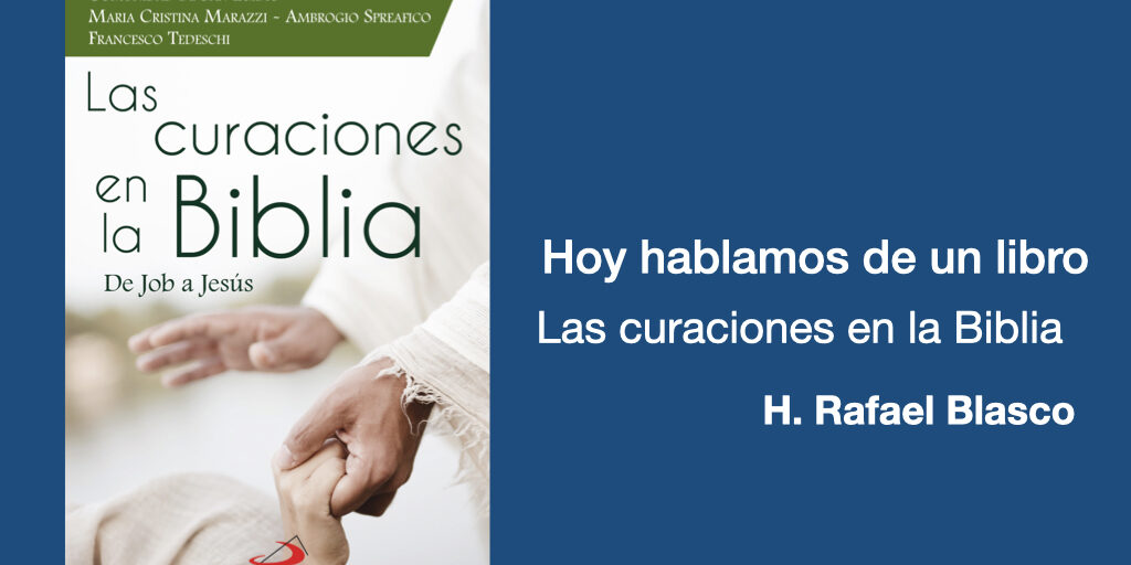 Hoy hablamos de un librolas curaciones.001